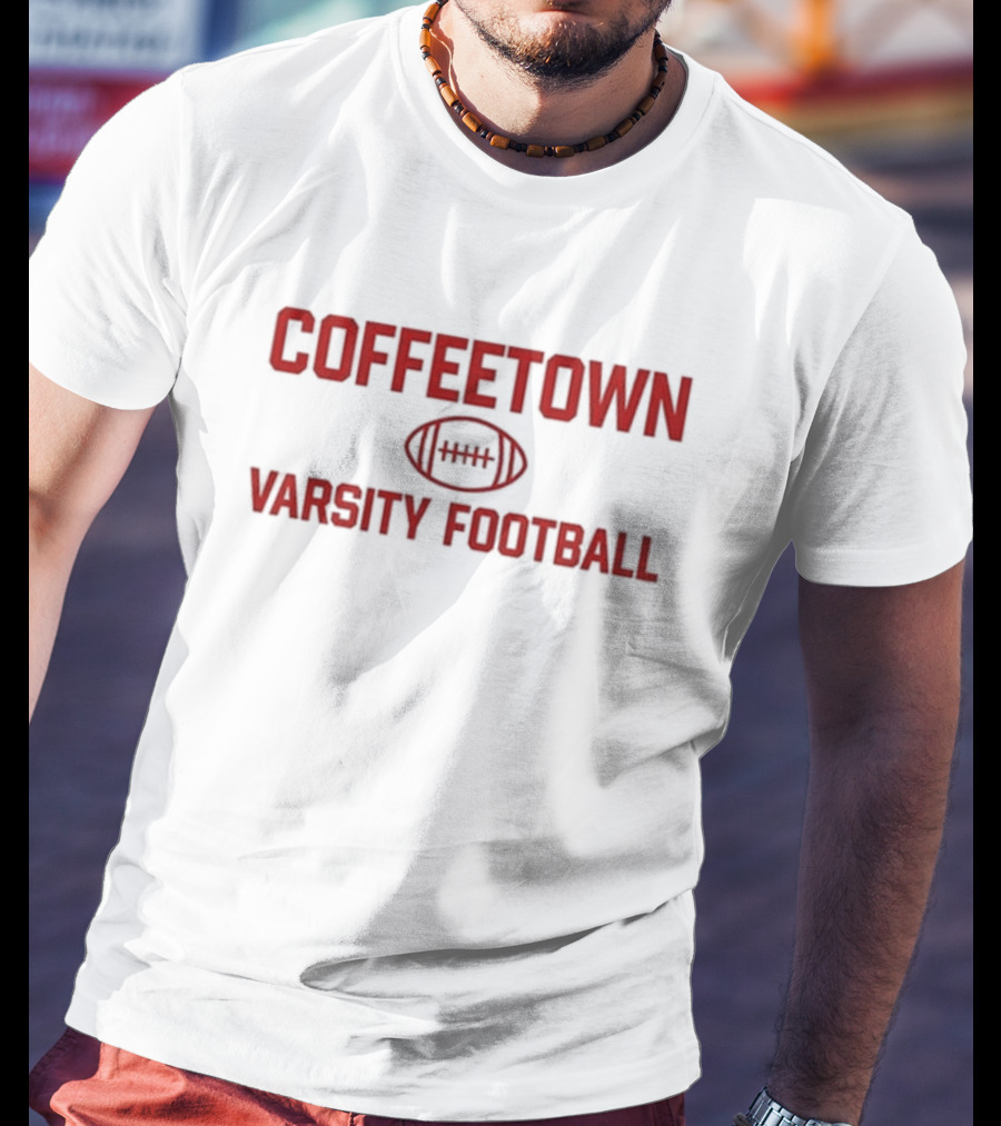 Coffeetown Varsity Football Team T-Shirt