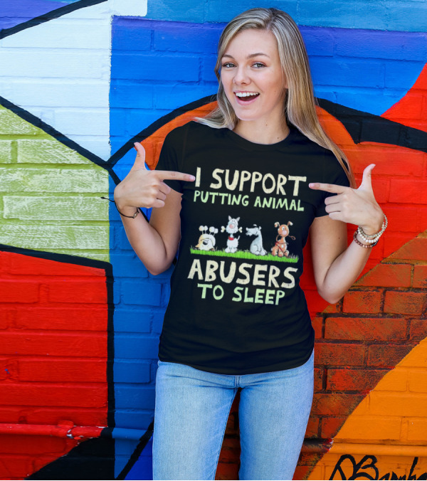 I Support Putting Animal Abusers To Sleep Animal Characters In Grass T-Shirt
