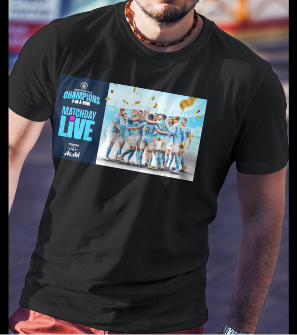 Premier League Champions Manchester City 3-In-A-Row Matchday Live Presented By Dry Asahi T-Shirt