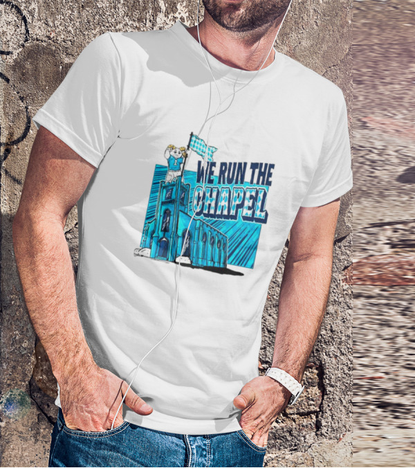 North Carolina Tar Heels We Run The Chapel Ram Mascot On Tower With Flag T-Shirt