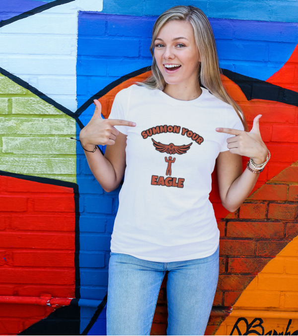SUMMON YOUR EAGLE T-Shirt