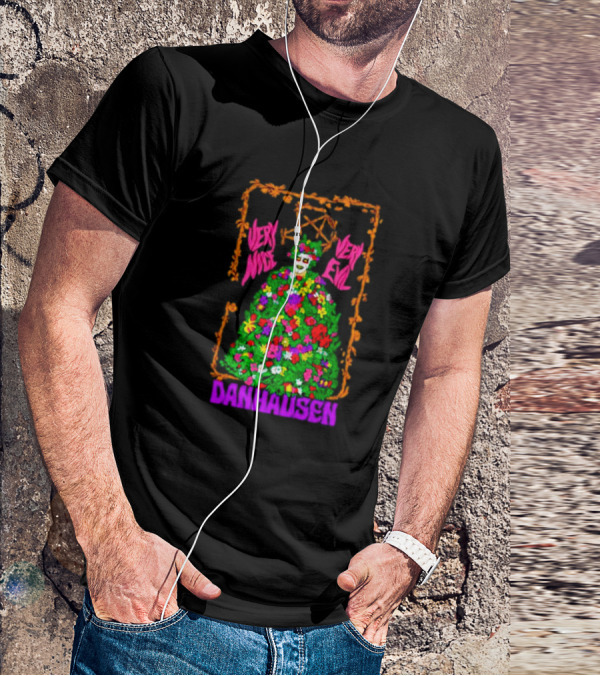 Danhausen Very Nice Very Evil Sommartime Madness Flowers And Skull T-Shirt