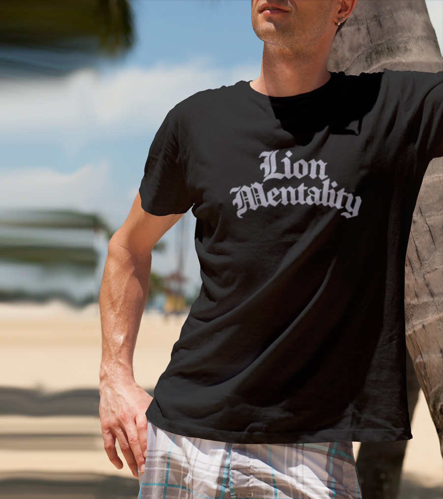 Lion Mentality Bold Gothic Text T-Shirt
