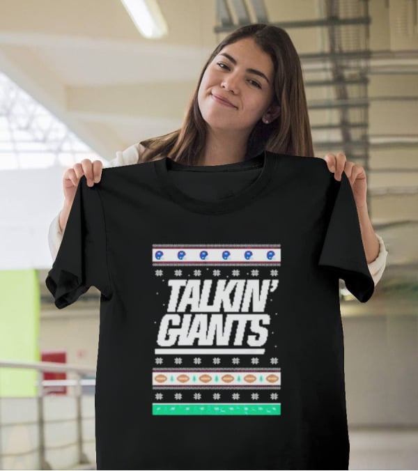 Talkin’ Giants Ugly Christmas Sweater Football T-Shirt