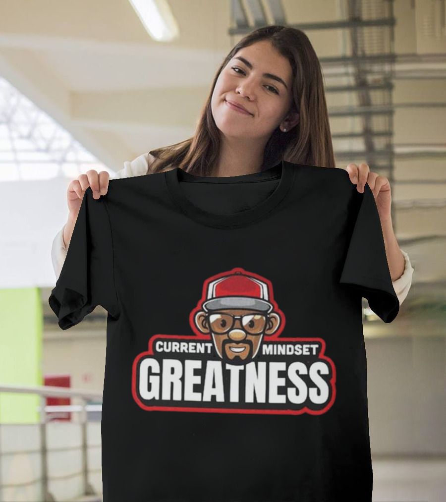 CURRENT MINDSET GREATNESS ICONIC T-Shirt