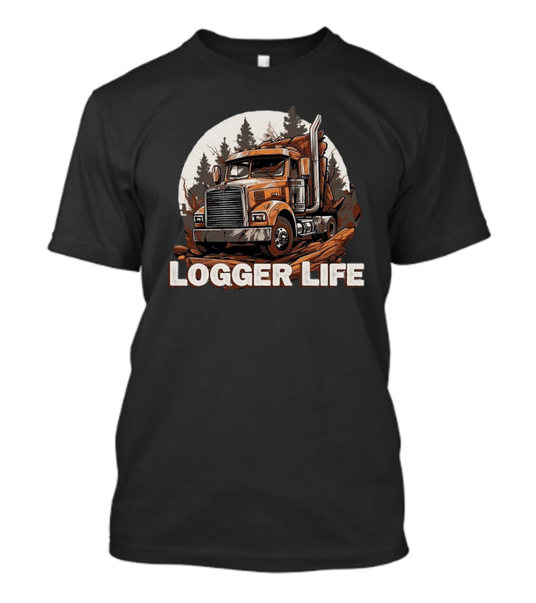 Logger Life Truck In The Woods T-Shirt