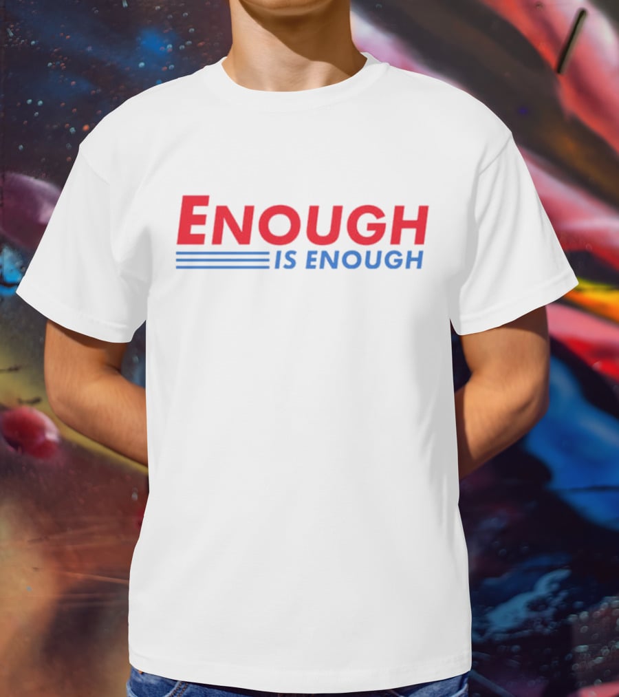 Enough Is Enough Bold Red And Blue Text With Double Underscore T-Shirt
