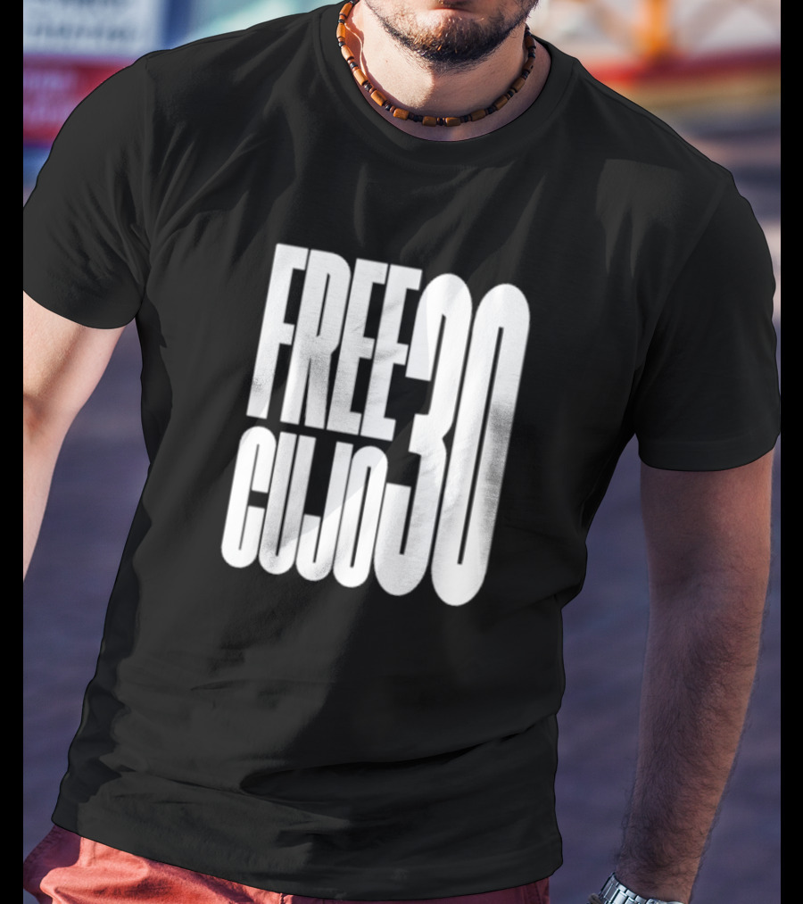 FREE CUJO 30 T-Shirt