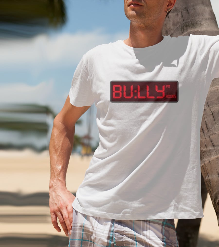 Bully PM Hours Digital Clock T-Shirt