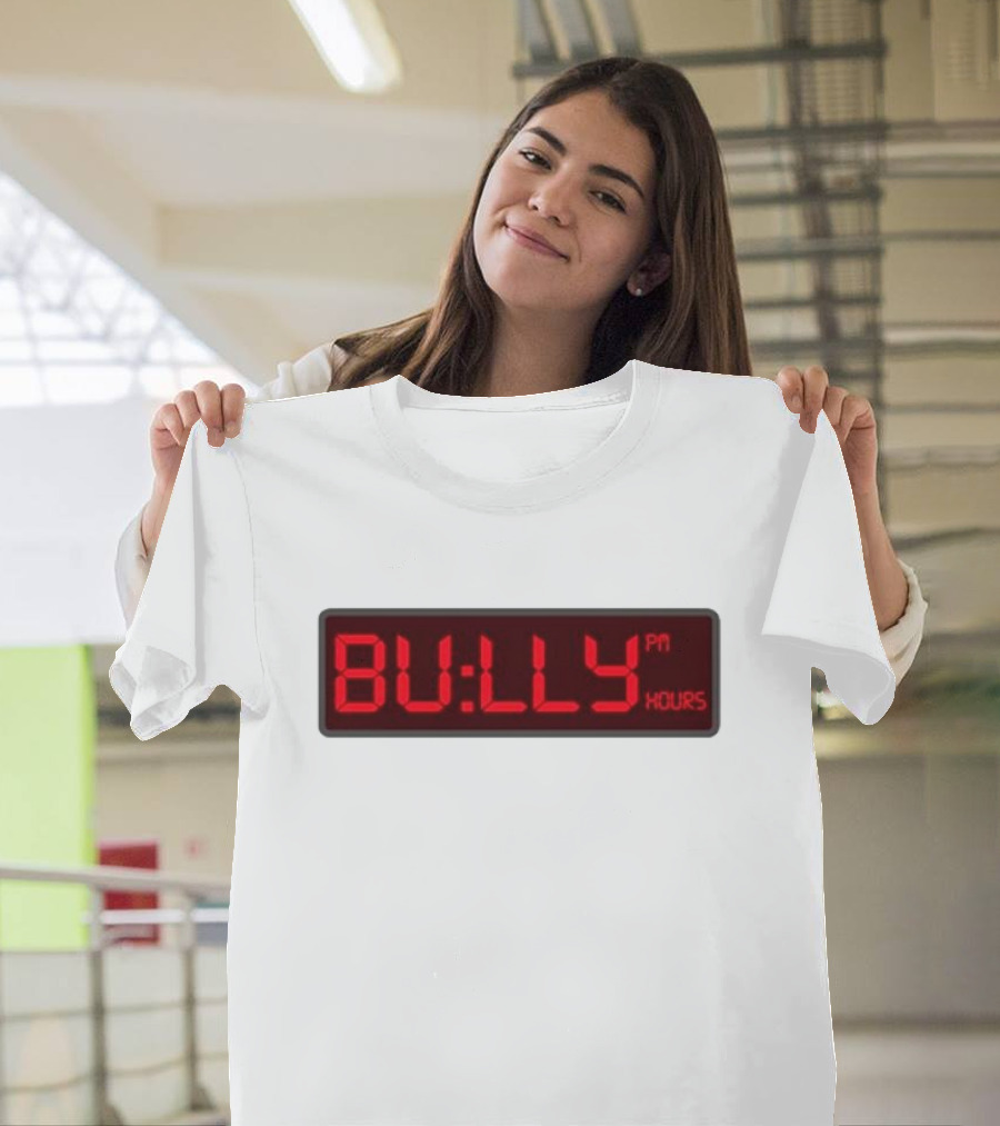 Bully PM Hours Digital Clock T-Shirt