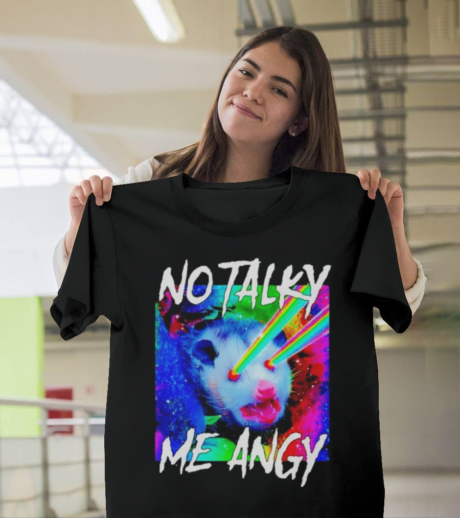 No Talky Me Angy Laser Eyes Possum T-Shirt