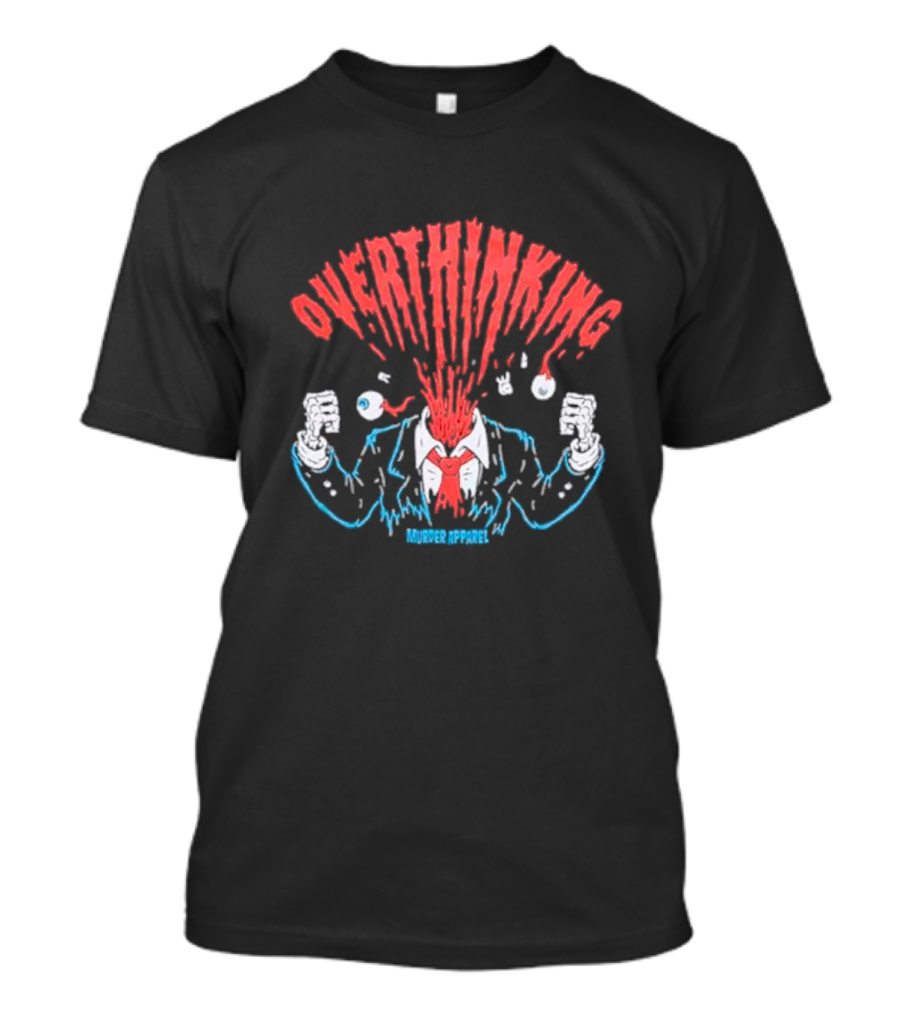 Overthinking Exploding Head Murder T-Shirt