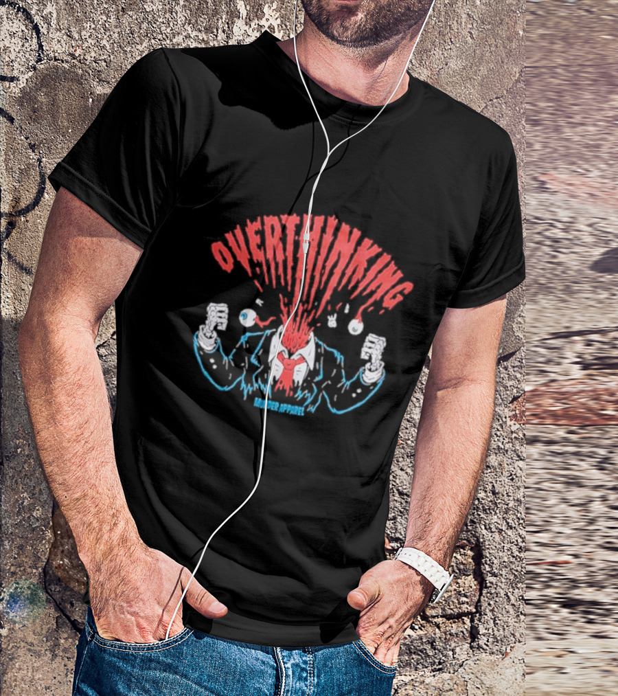 Overthinking Exploding Head Murder T-Shirt