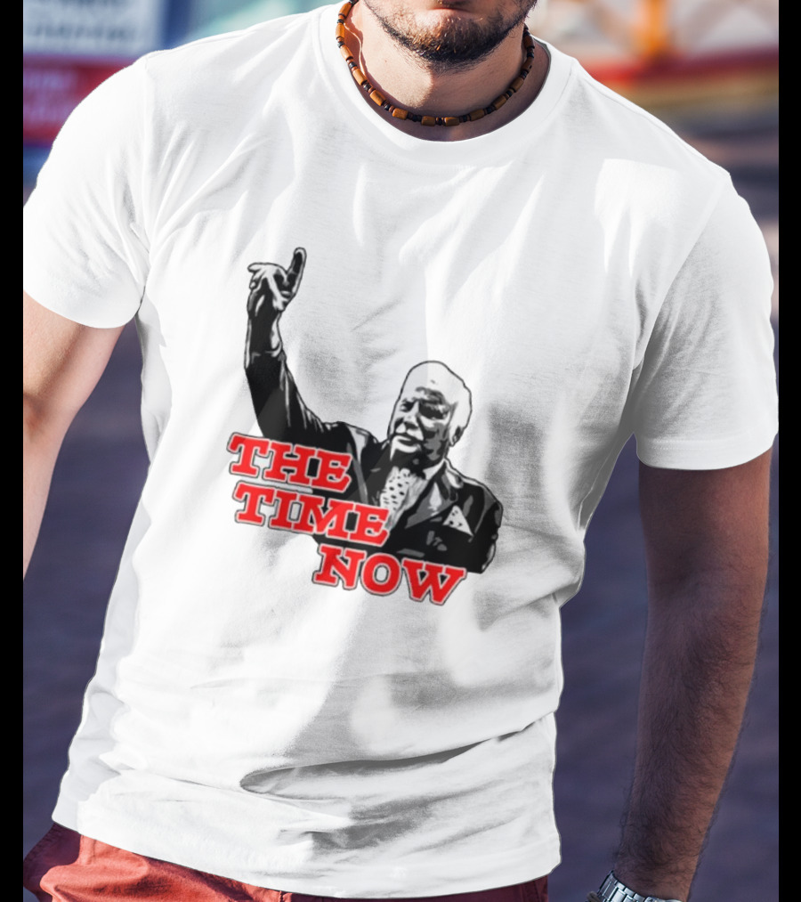 The Time Is Now Iconic Figure With Pointing Gesture T-Shirt
