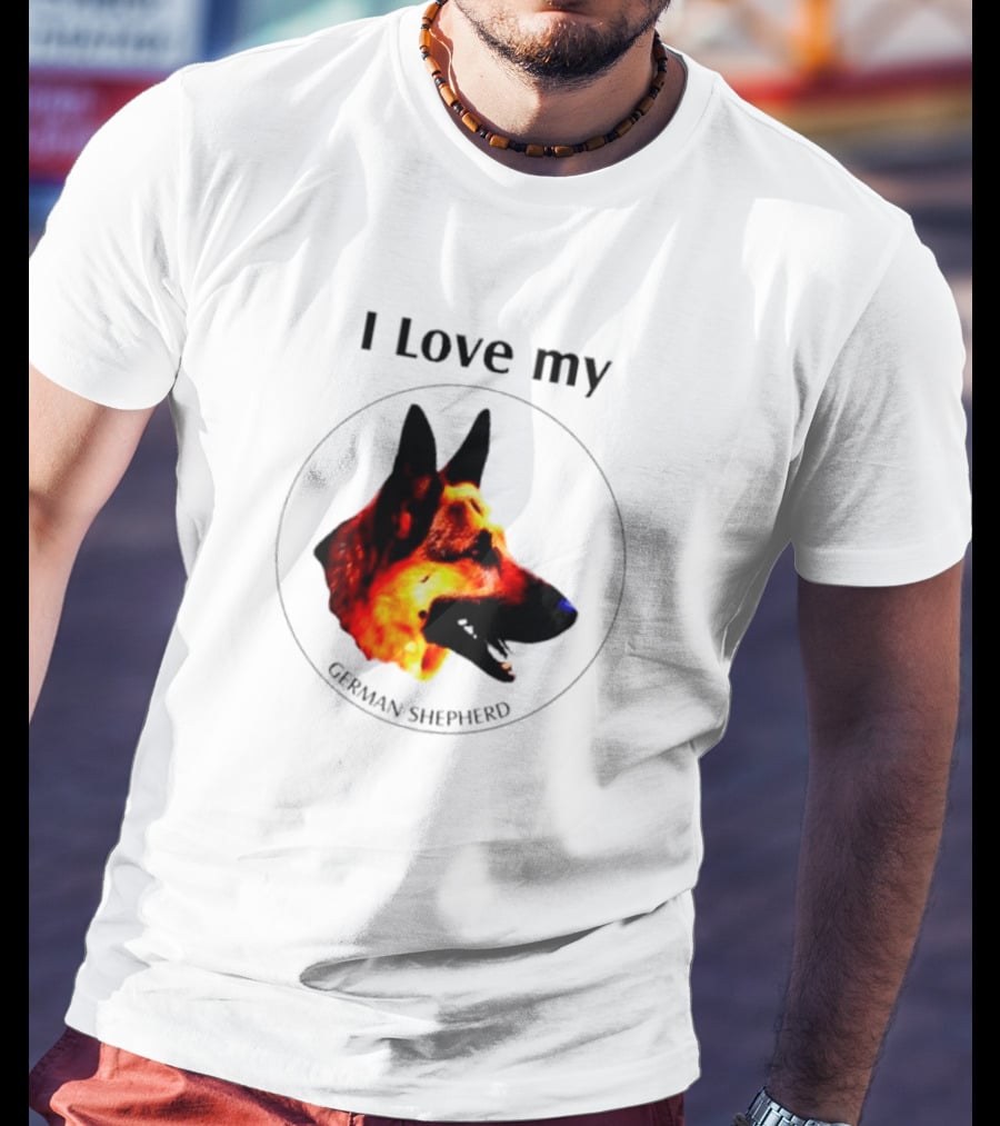 I Love My German Shepherd German Shepherd T-Shirt