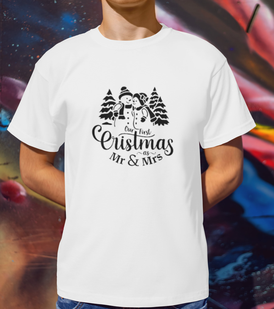 Our First Christmas As Mr And Mrs Snowman Couple Matching Holiday T-Shirt