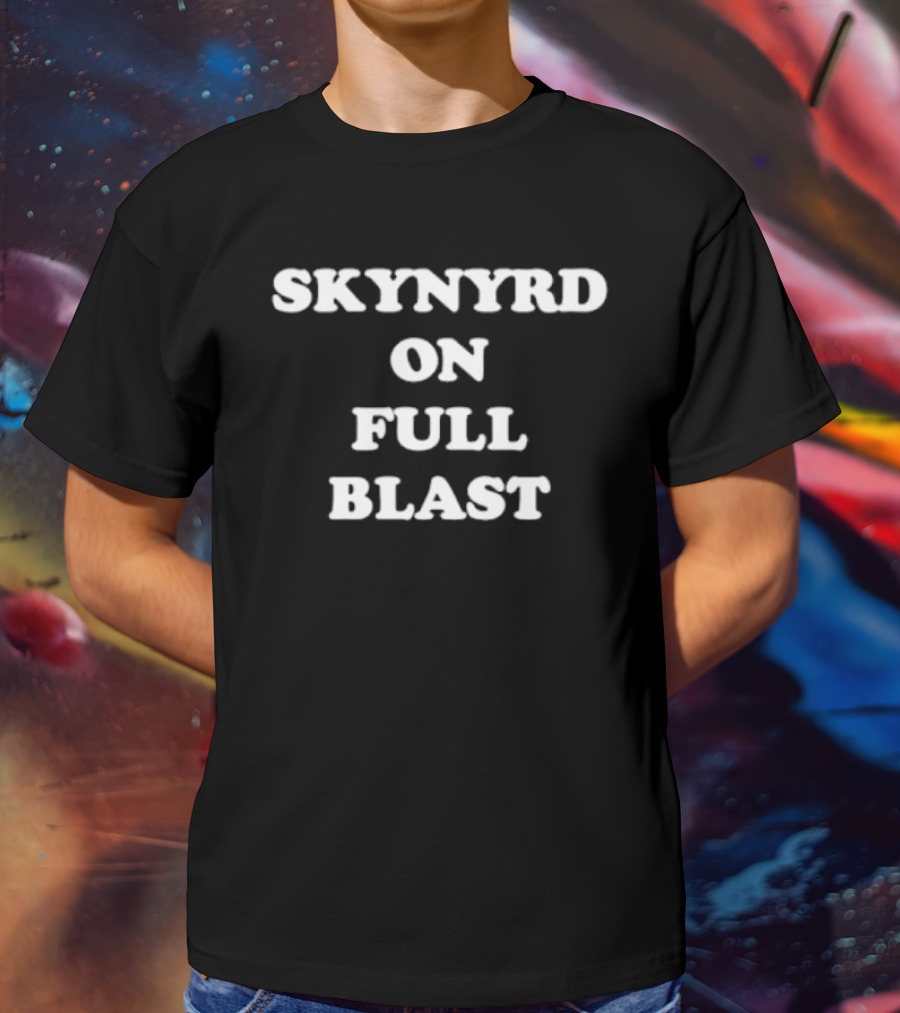 Skynyrd On Full Blast T-Shirt