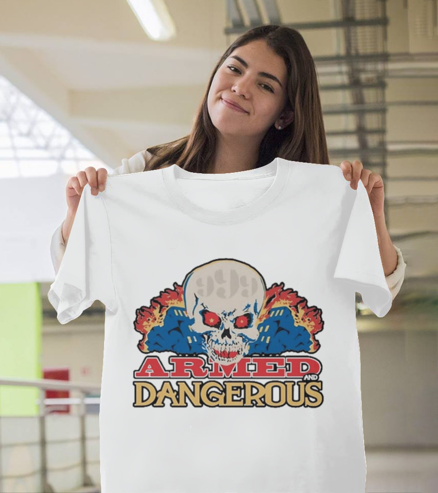 999 Club Armed And Dangerous Skull With Red Eyes And Flames T-Shirt