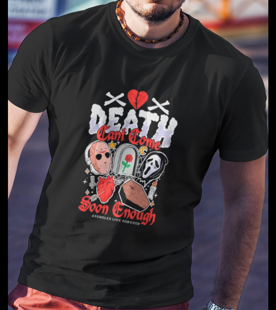 Death Can't Come Soon Enough Horror Icons Hearts And Symbols T-Shirt