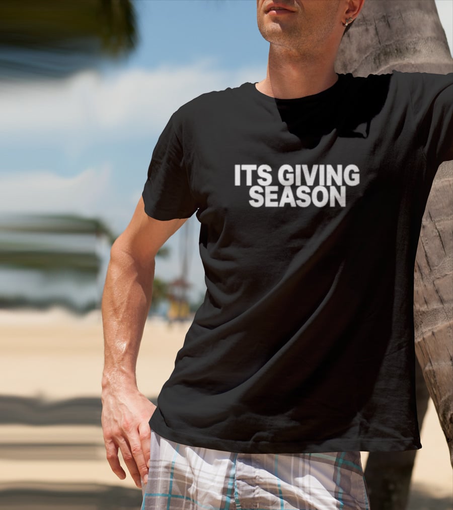 ITS GIVING SEASON T-Shirt