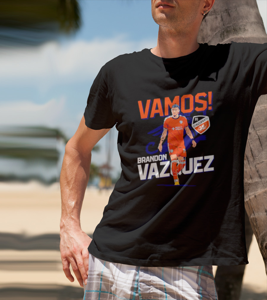 VAMOS Brandon Vazquez FC Cincinnati T-Shirt