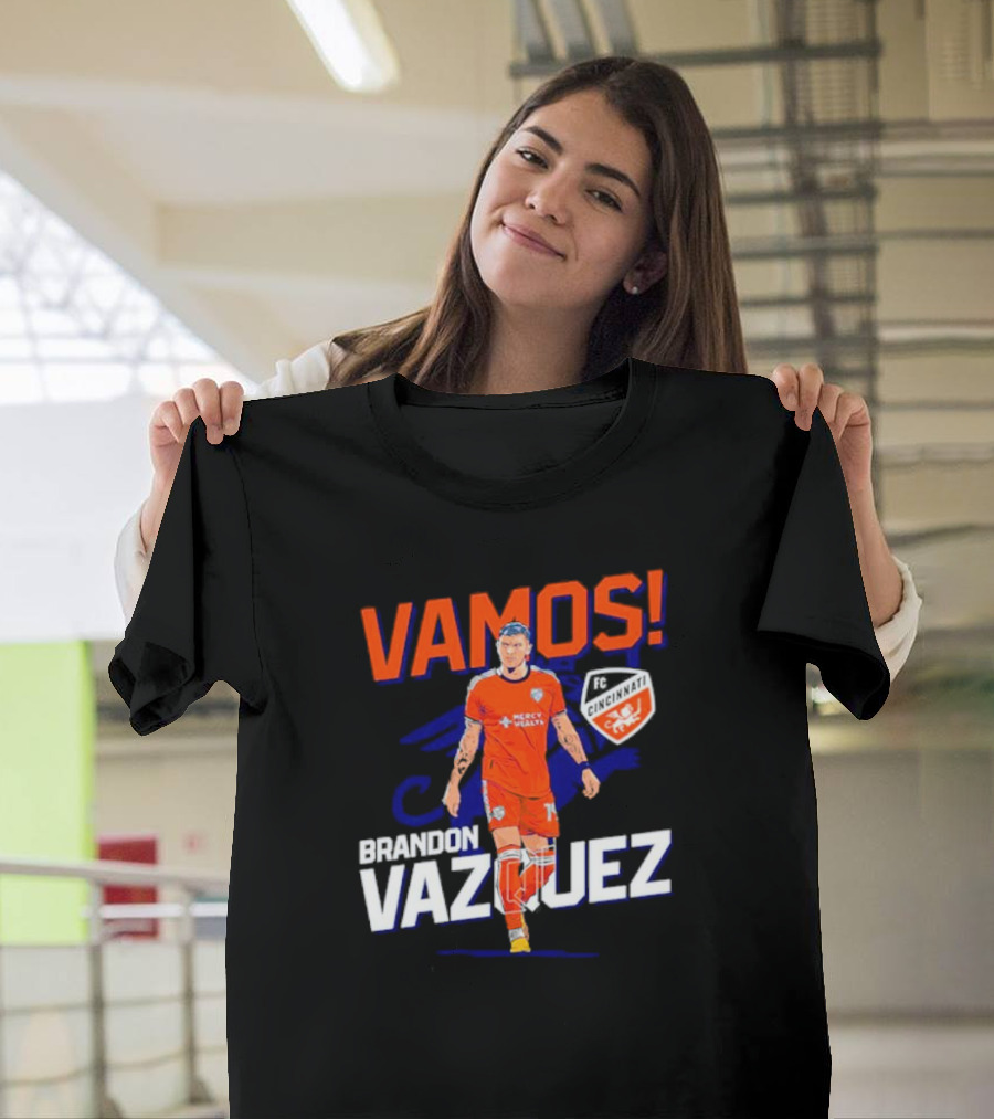 VAMOS Brandon Vazquez FC Cincinnati T-Shirt