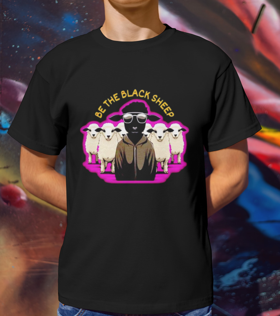 BE THE BLACK SHEEP Cool Black Sheep With Sunglasses Standing Out In A Flock T-Shirt