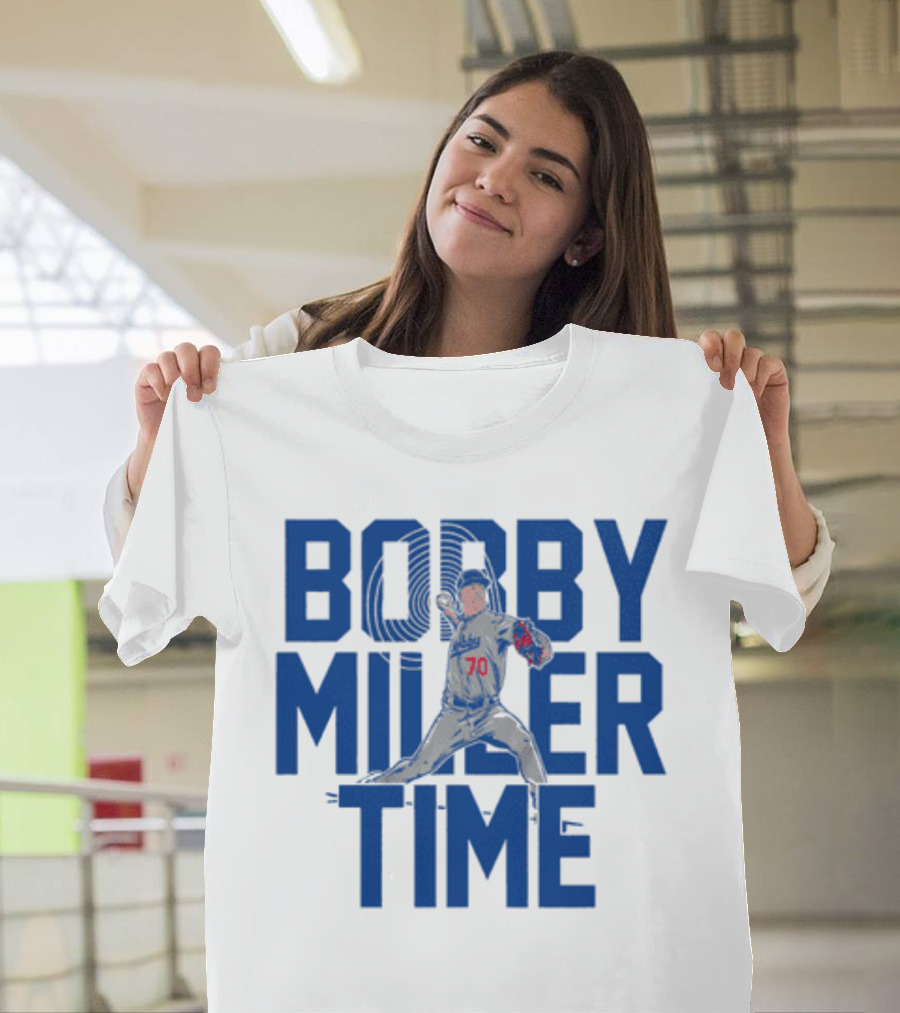 Bobby Miller Time Baseball Player Number 70 Dodgers Pitcher T-Shirt