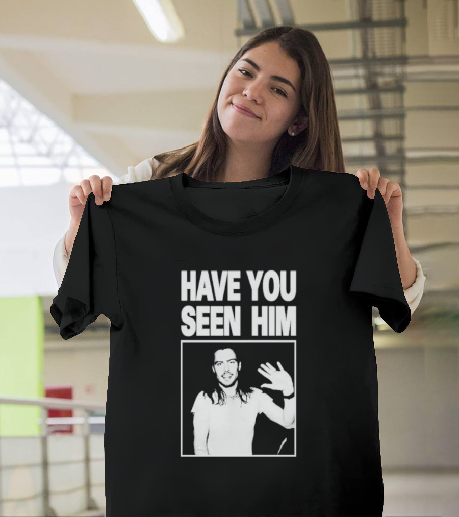 Have You Seen Him Andrew W.K. Wave T-Shirt