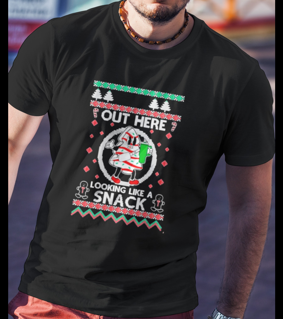 Out Here Looking Like A Snack Cookie Christmas Sweater With Gingerbread And Candy Canes T-Shirt
