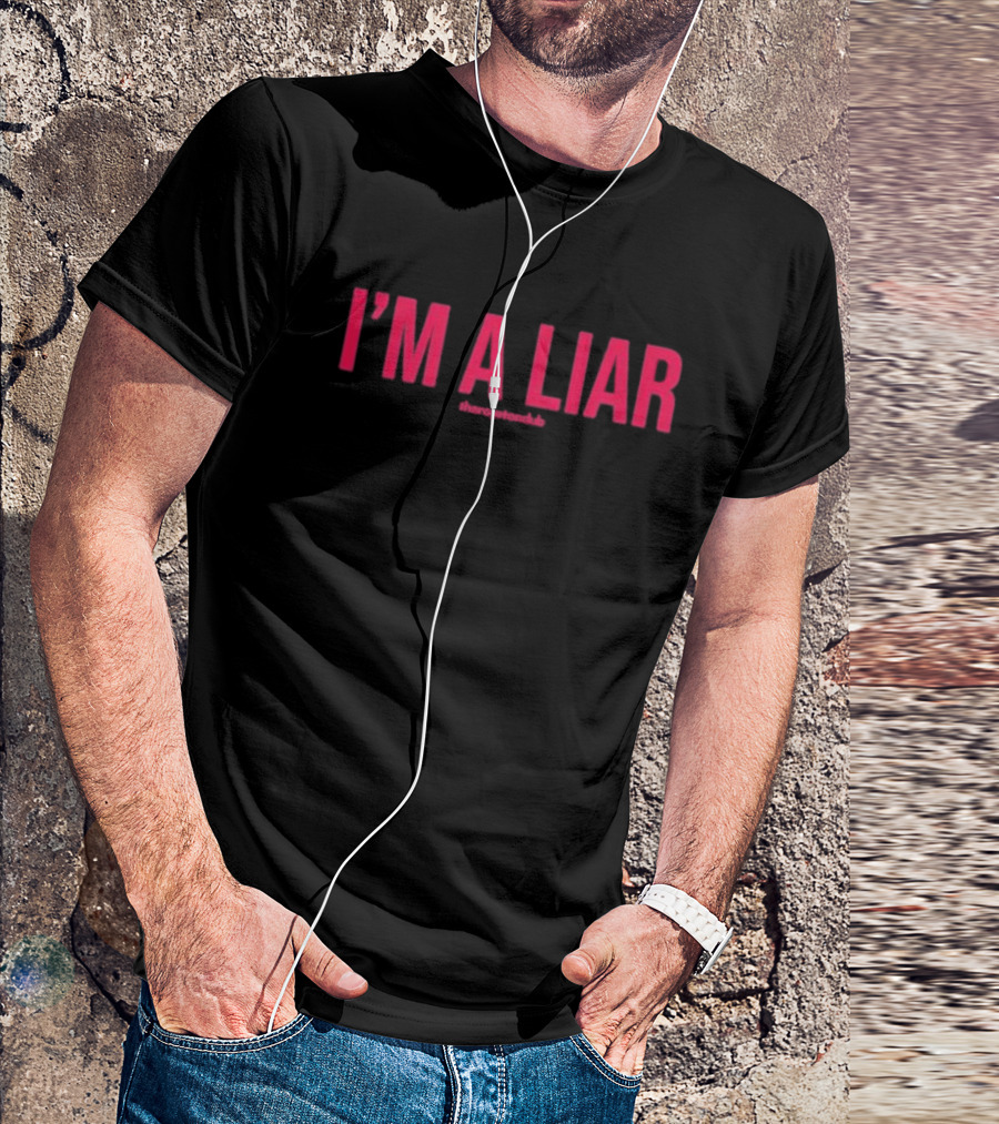 I'm A Liar The Royston Club T-Shirt