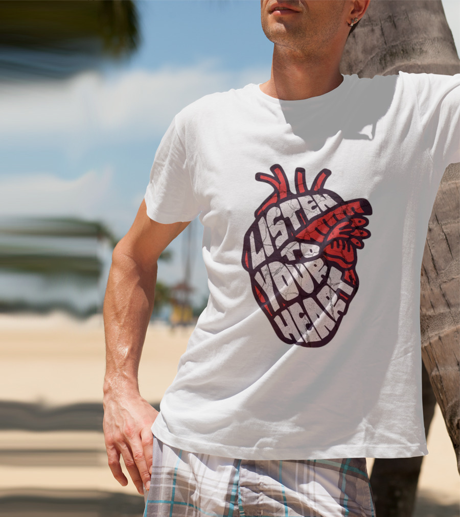 Listen To Your Heart Anatomical Heart T-Shirt