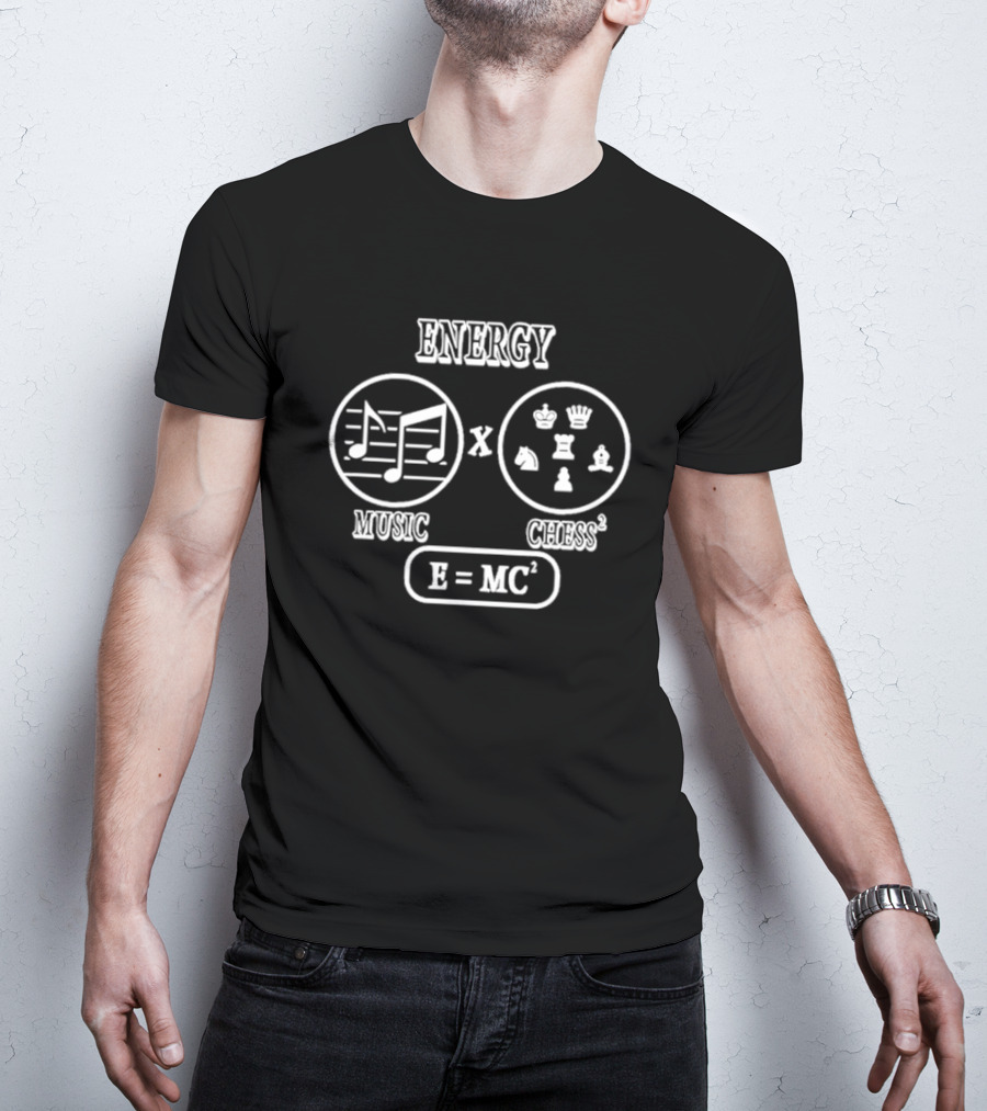 Energy Music Chess E = MC² T-Shirt