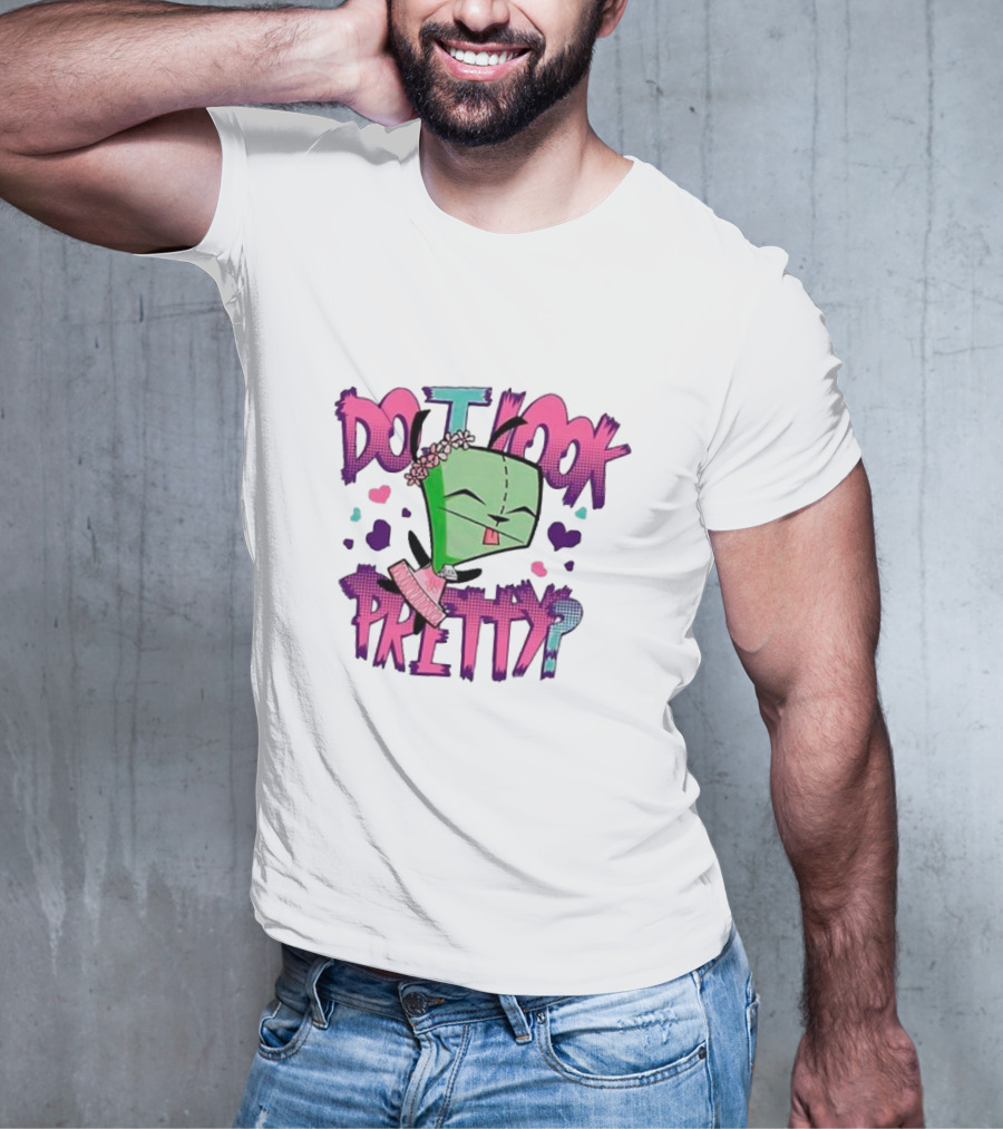 Do I Look Pretty Gir Inspired Expression With Pink And Green Accents T-Shirt