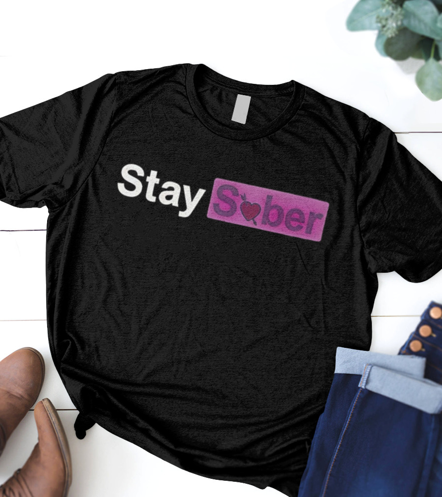 Stay Sober Valentine’s Heart Logo Funny T-Shirt