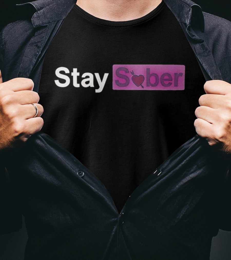 Stay Sober Valentine’s Heart Logo Funny T-Shirt