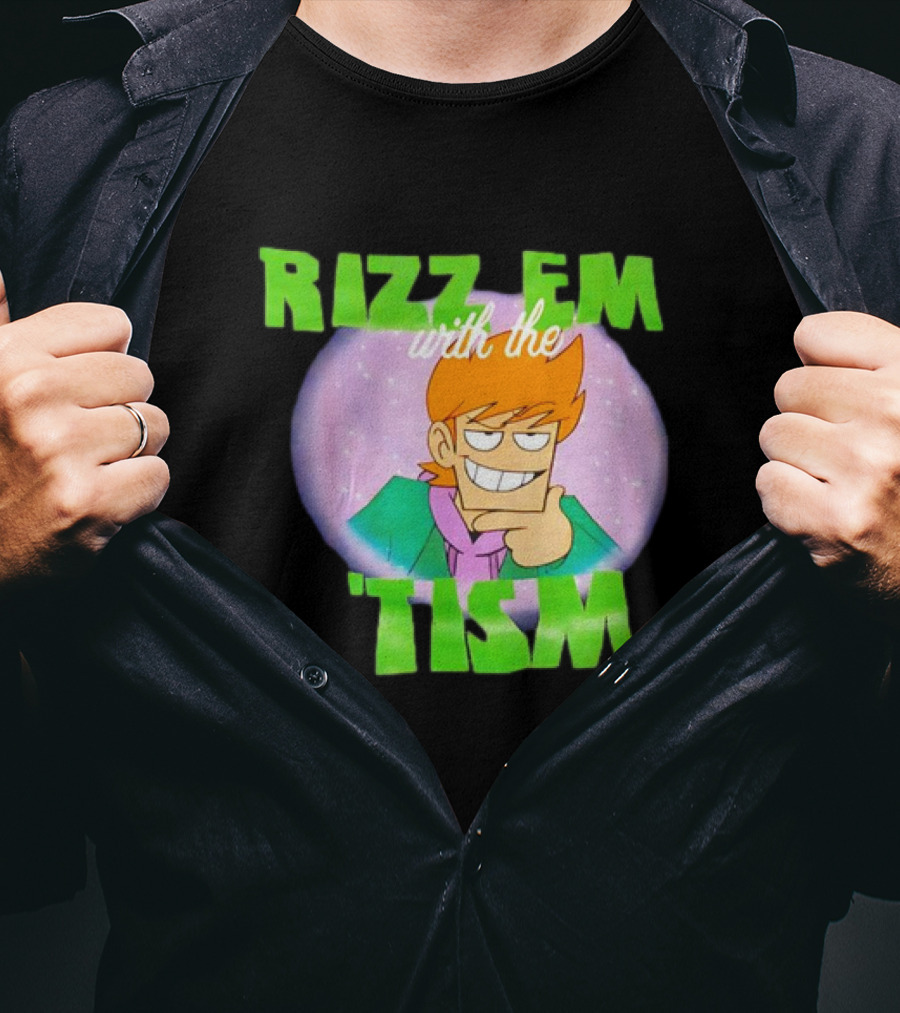 Eddsworld Rizz Em With The Tism T-Shirt