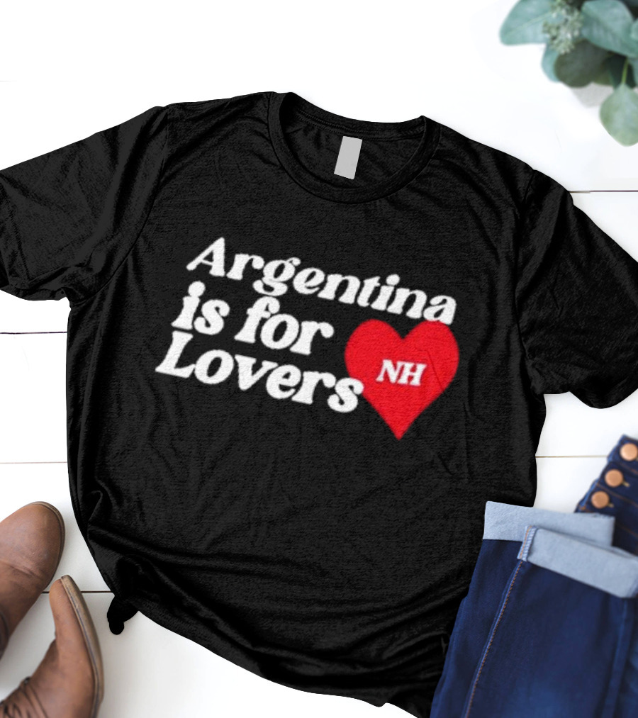 Niall Horan Argentina Is For Lovers Heart NH T-Shirt