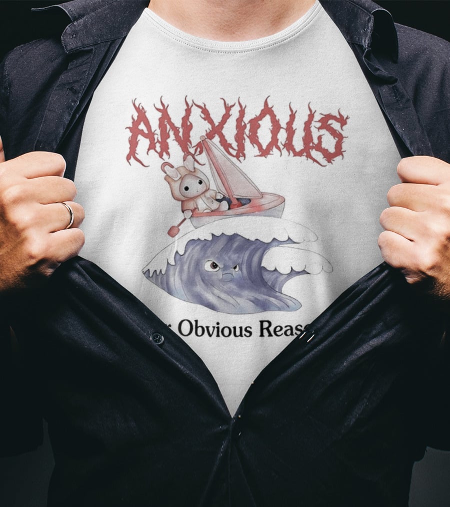 ANXIOUS For Obvious Reasons Cute Rabbit Boat On Angry Wave T-Shirt