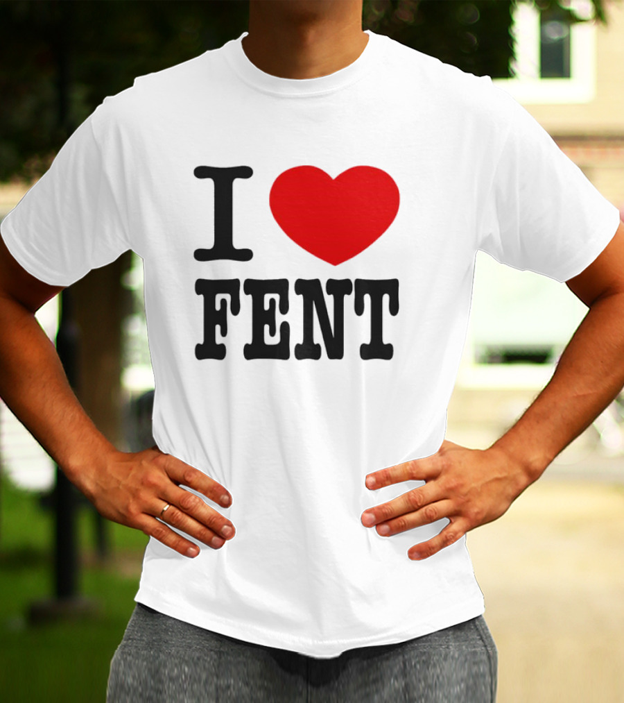 I Love Fent Classic T-Shirt