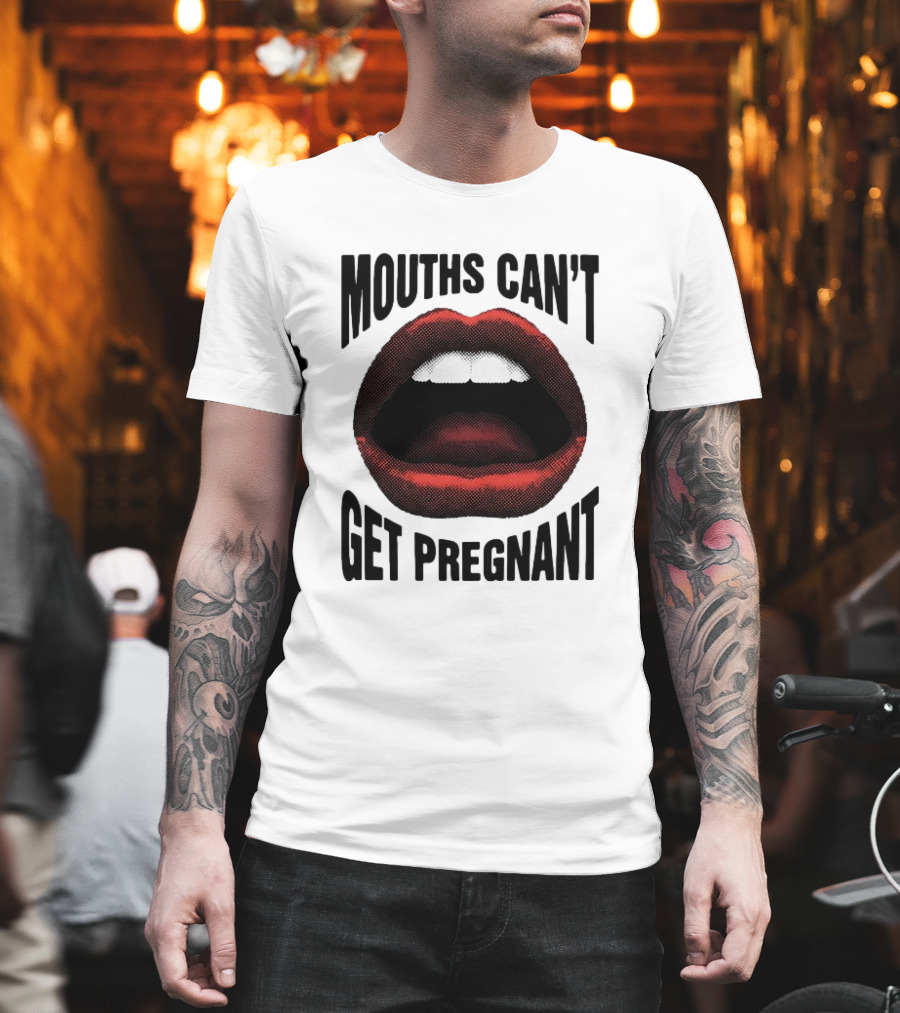 Mouths Can't Get Pregnant Bold Retro Pop Art Style Open Lips T-Shirt
