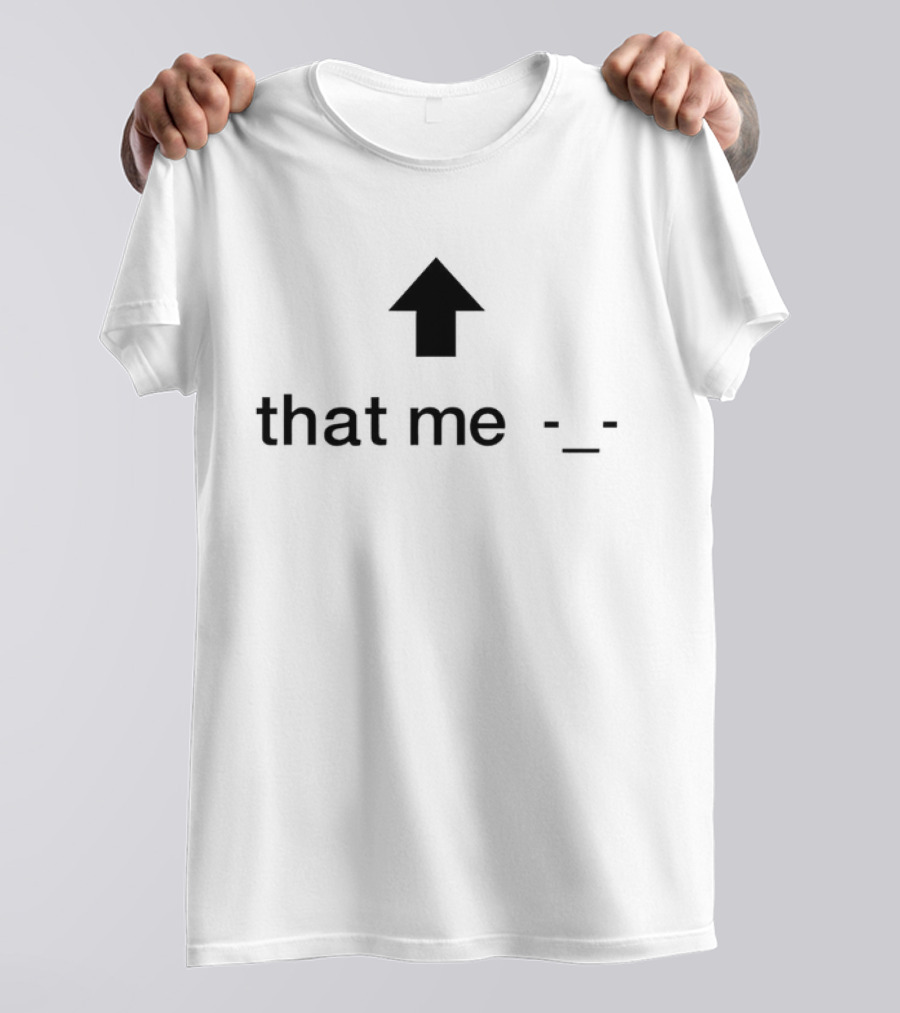 That Me Arrow Emoticon T-Shirt