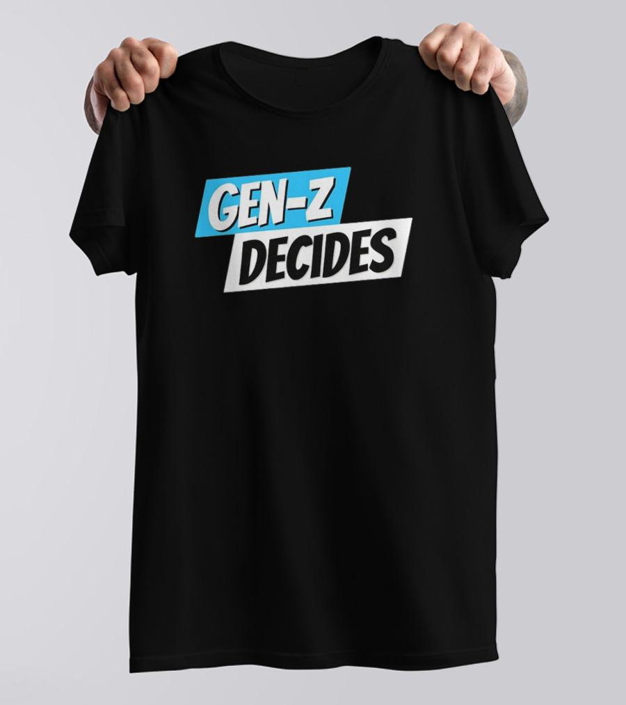 Gen-Z Decides T-Shirt