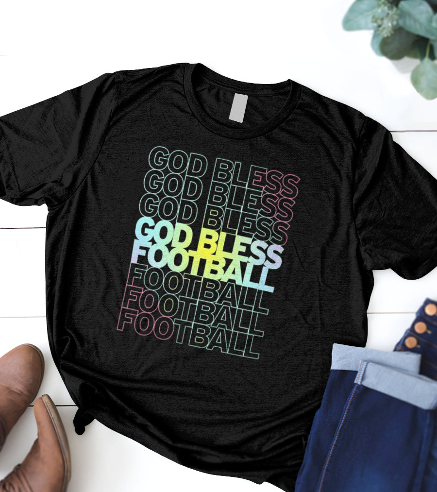 God Bless Football Echo Spectrum Repeated Text T-Shirt