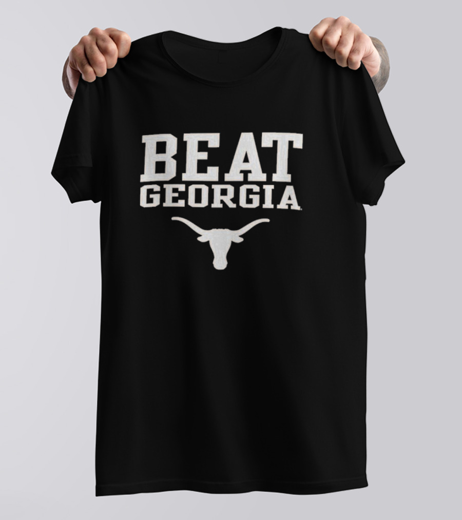 Beat Georgia Texas Longhorns T-Shirt