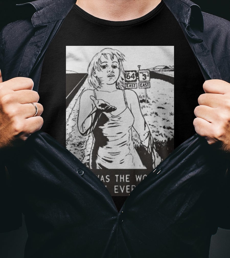 Chat Pile Shame It Was The Worst Thing I Ever Saw Route 64 3 East T-Shirt