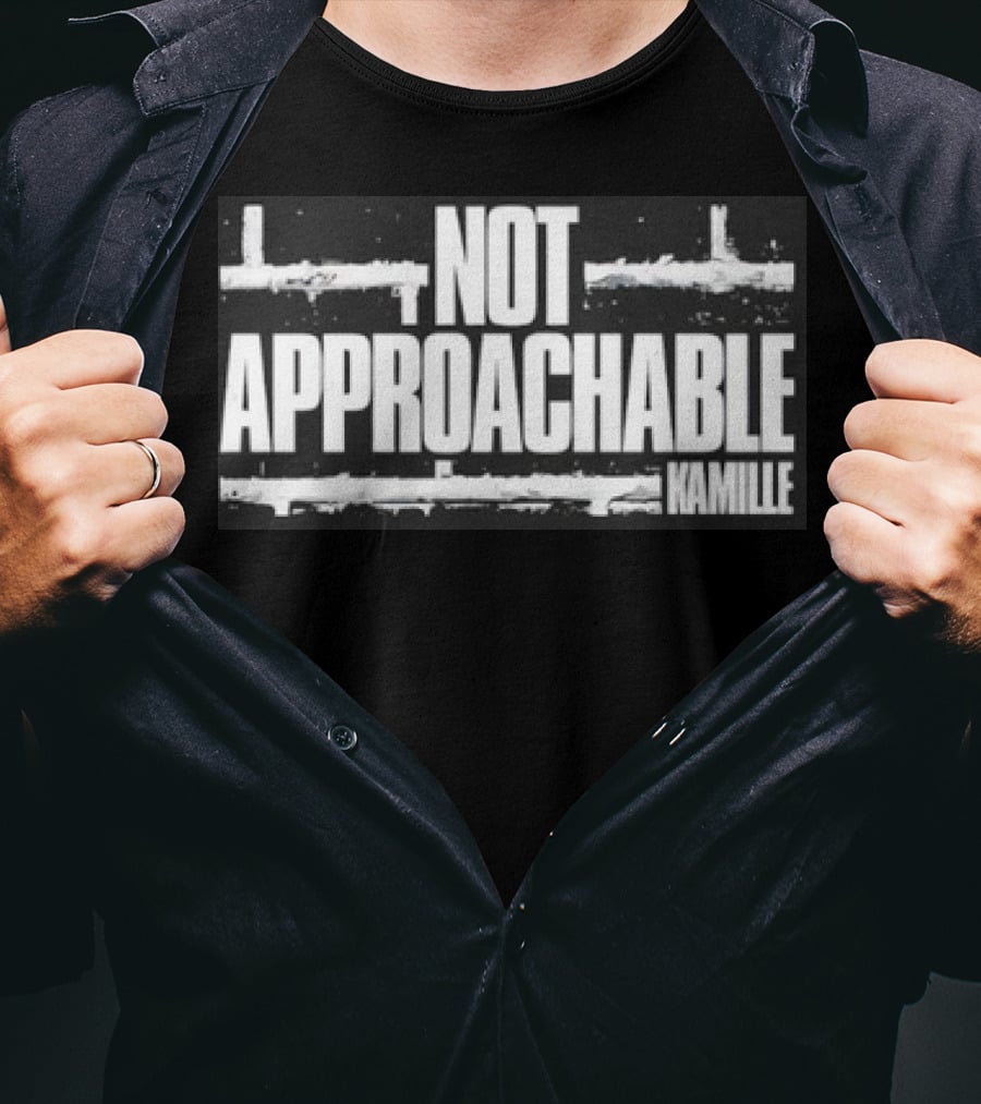 Kamille Not Approachable Text T-Shirt
