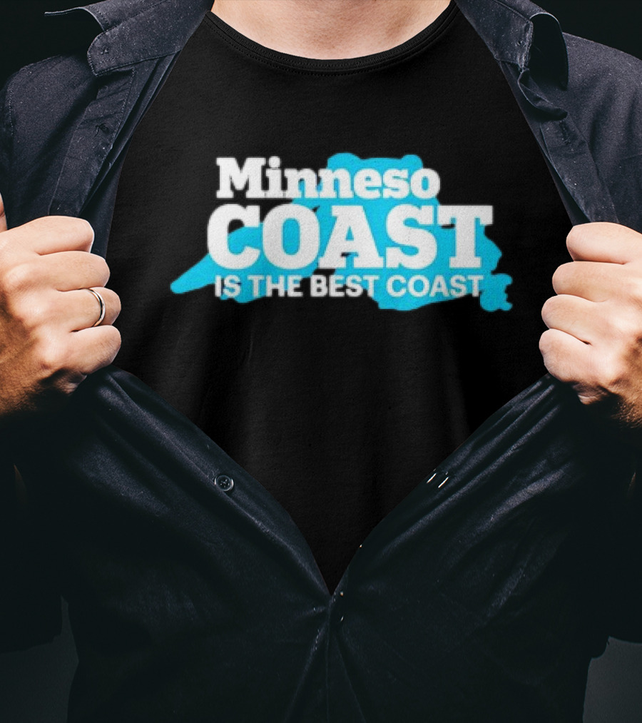 Minneso Coast Is The Best Coast T-Shirt