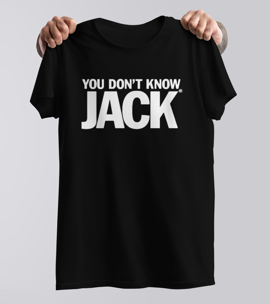 You Don’t Know Jack Game Show Classic Phrase T-Shirt