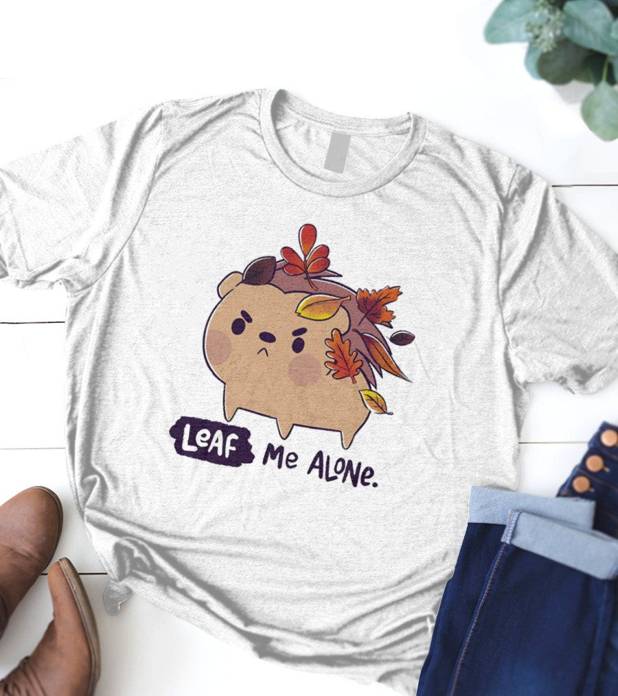 Grumpy Hedgehog Leaf Me Alone Autumn Leaves Mood T-Shirt